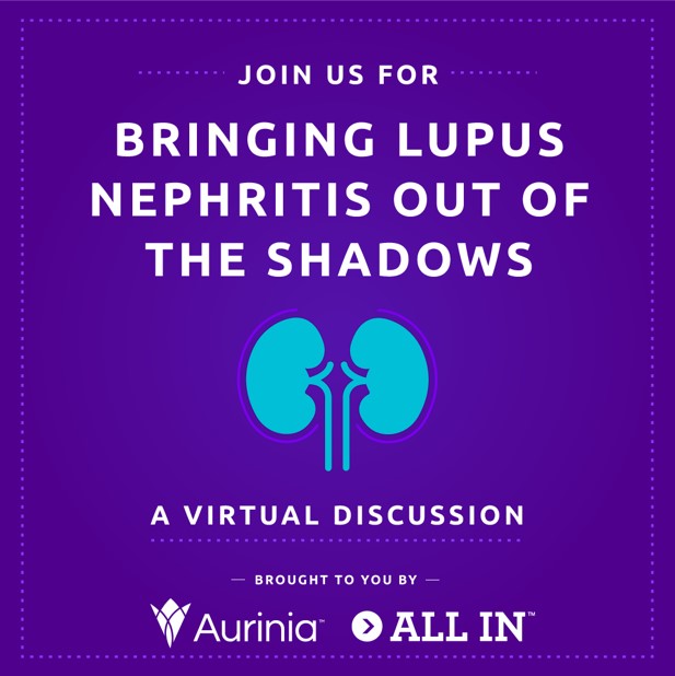Aurinia Bringing Lupus Out of the Shadows